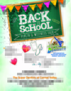 Back-to-School Health & Wellness Fair | The Super Dentists