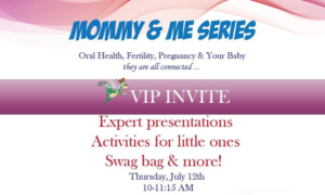 Mommy & Me Seminar | The Super Dentists