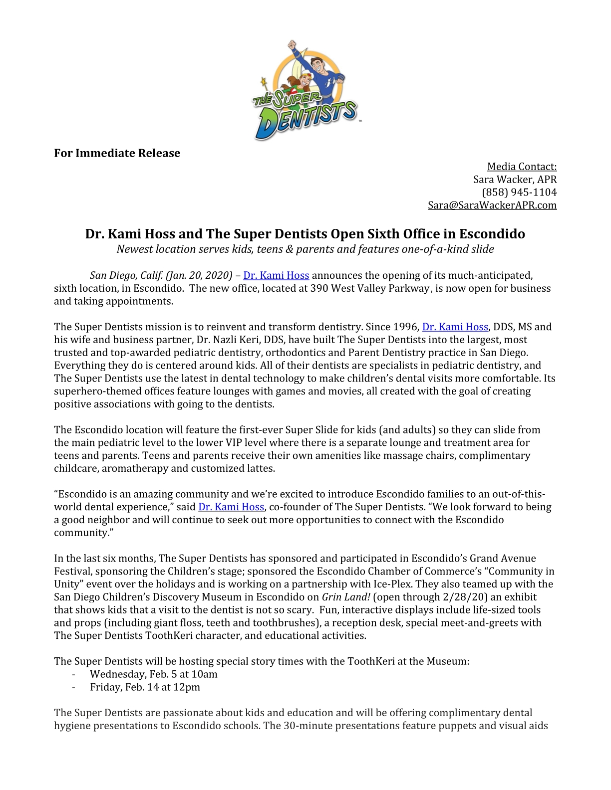 Dr. Kami Hoss and The Super Dentists Open Sixth Office in Escondido