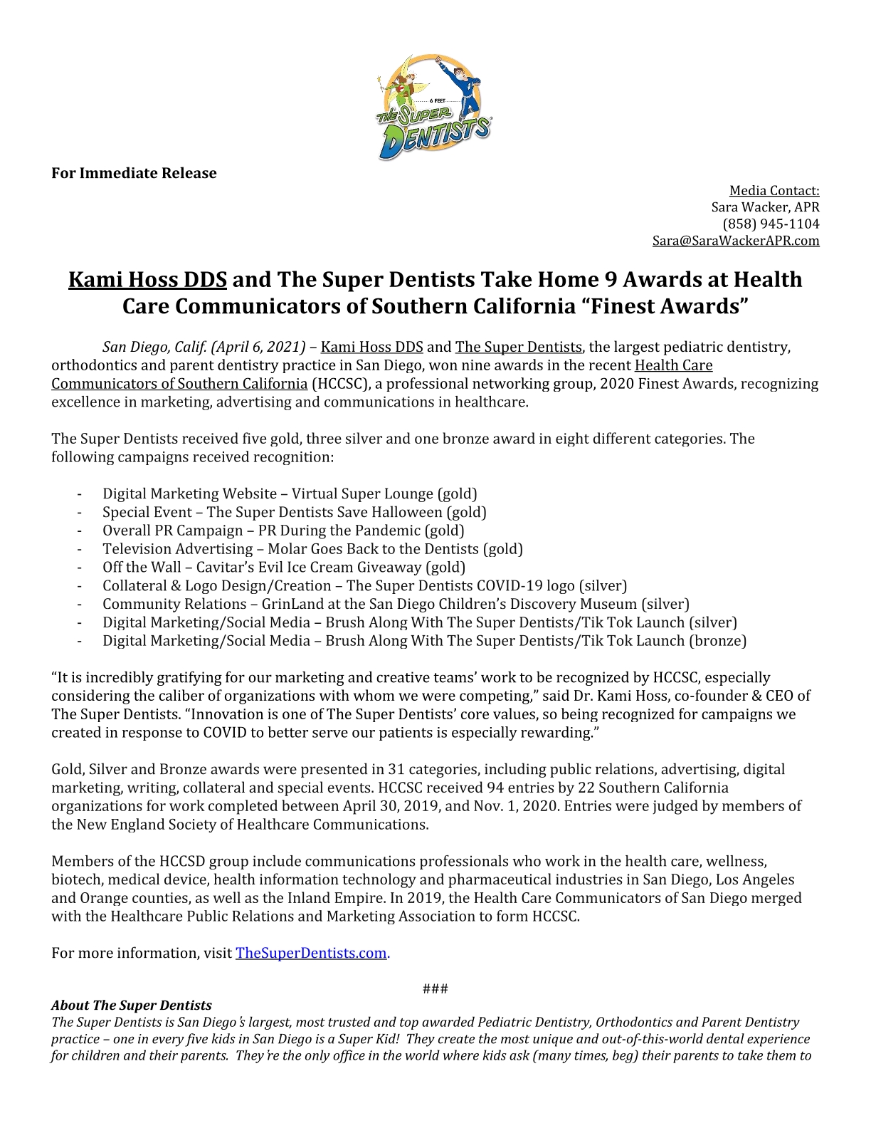 Kami Hoss DDS and The Super Dentists Take Home 9 Awards at Health Care Communicators of Southern California “Finest Awards”